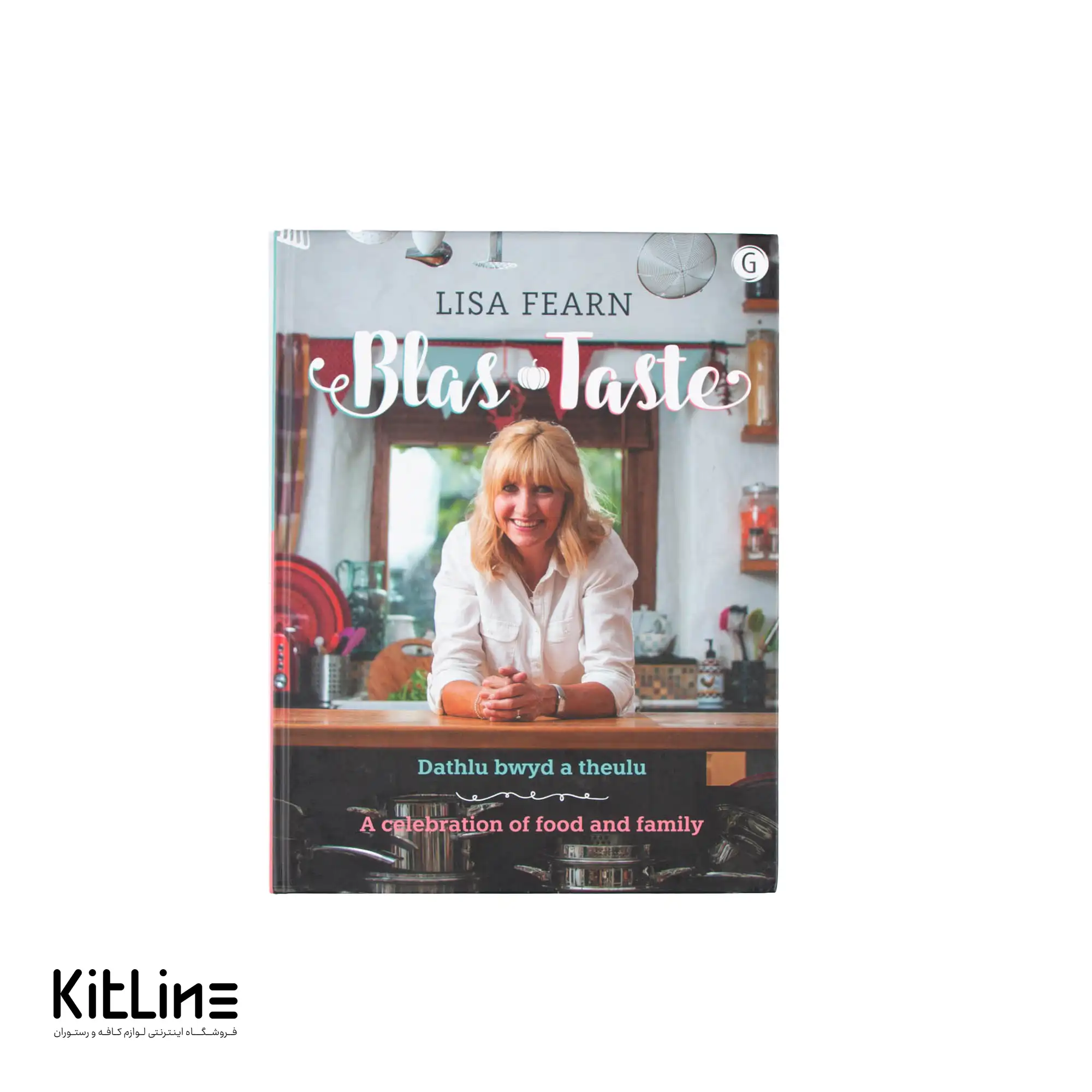 کتاب Blas Taste – A Celebration of Food and Family اثر Lisa Fearn